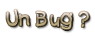 un bug?
